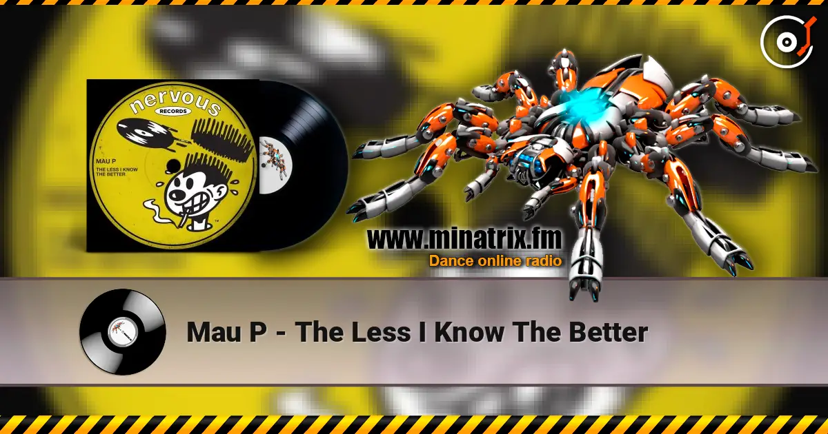 Mau P - The Less I Know The Better escuchar online en alta calidad | Minatrix.FM