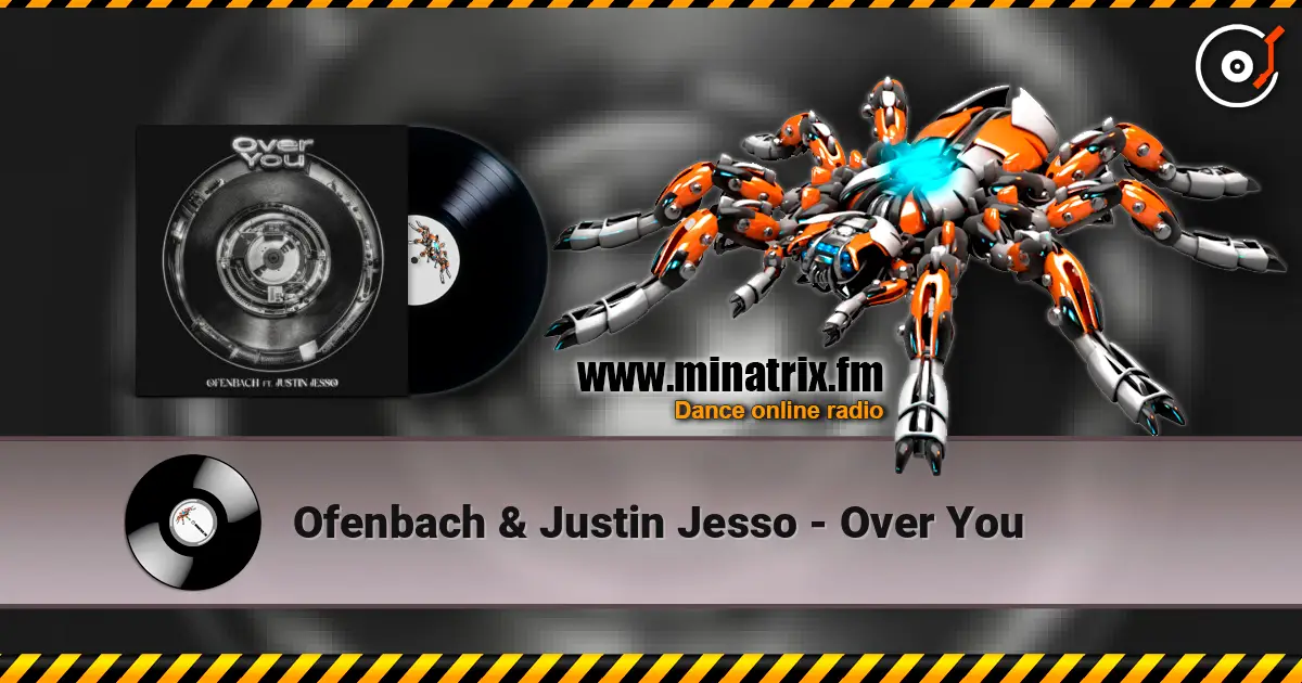 Ofenbach & Justin Jesso - Over You escuchar online en alta calidad | Minatrix.FM