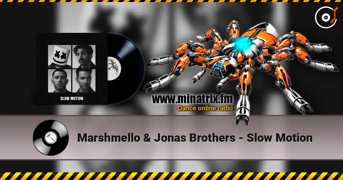 Marshmello & Jonas Brothers - Slow Motion escuchar online en alta calidad | Minatrix.FM