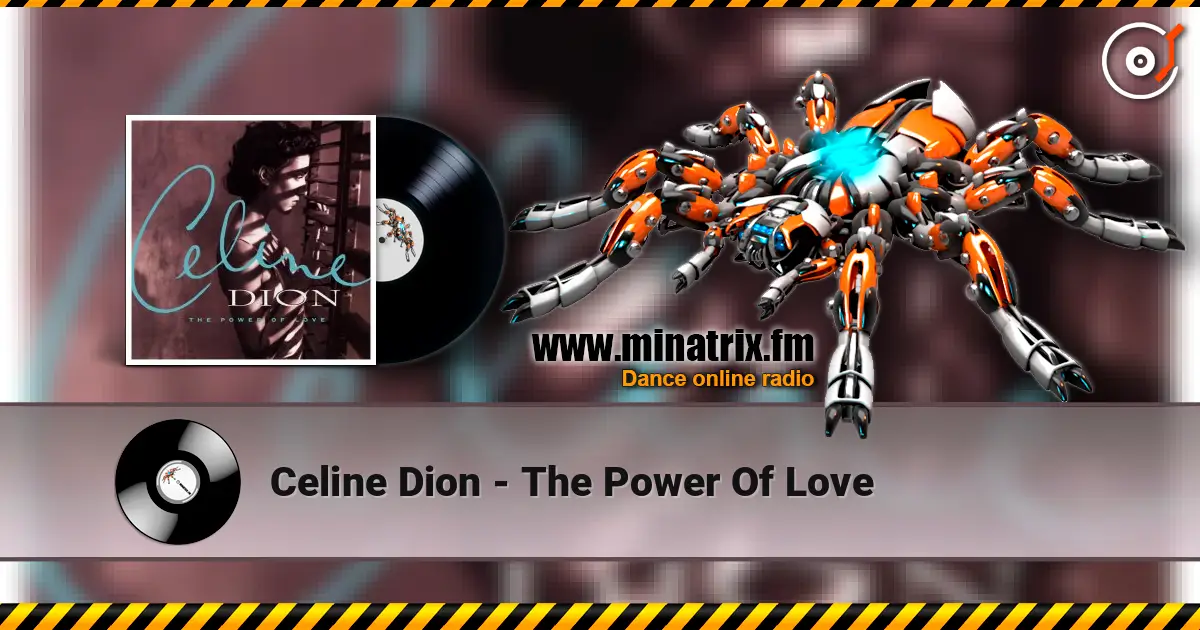 Celine Dion - The Power Of Love escuchar online en alta calidad | Minatrix.FM