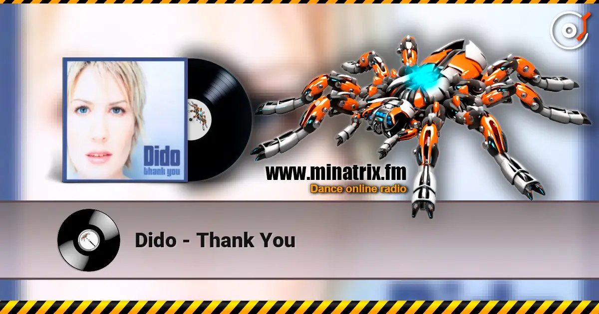 Dido - Thank You escuchar online en alta calidad | Minatrix.FM