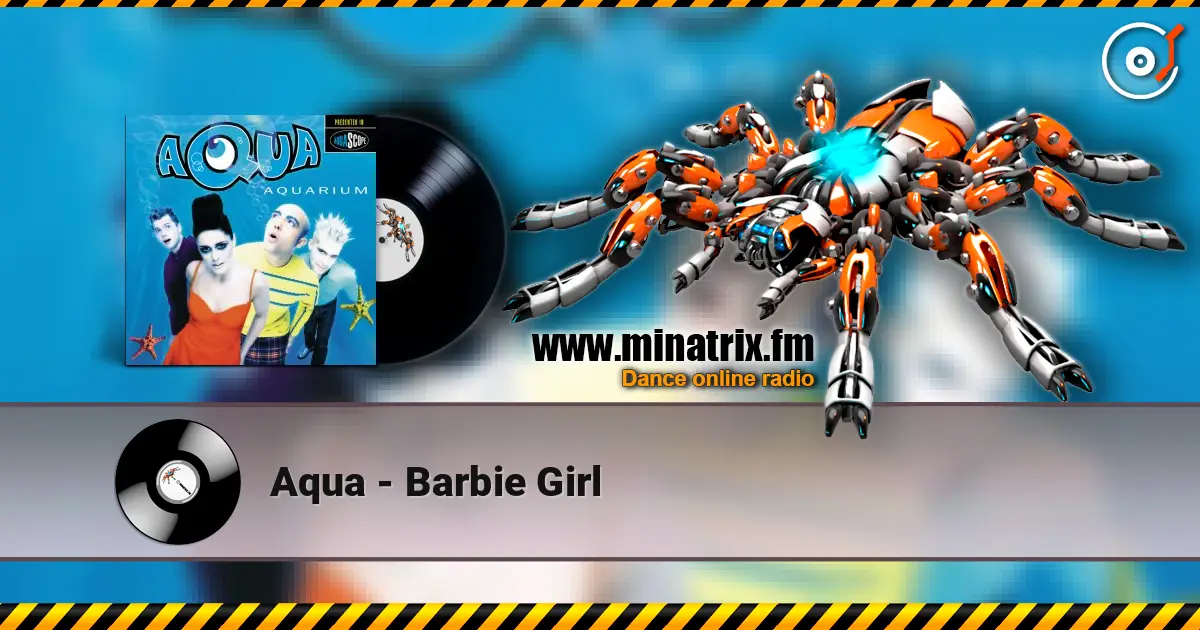 Aqua - Barbie Girl escuchar online en alta calidad | Minatrix.FM