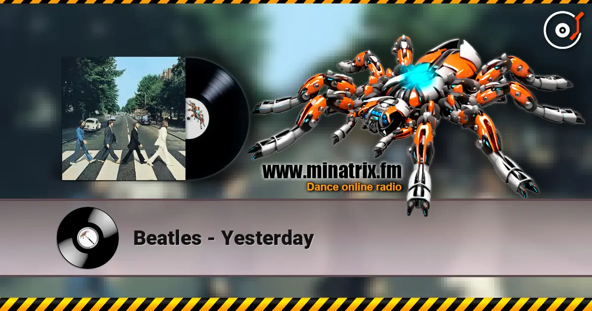 Beatles - Yesterday escuchar online en alta calidad | Minatrix.FM