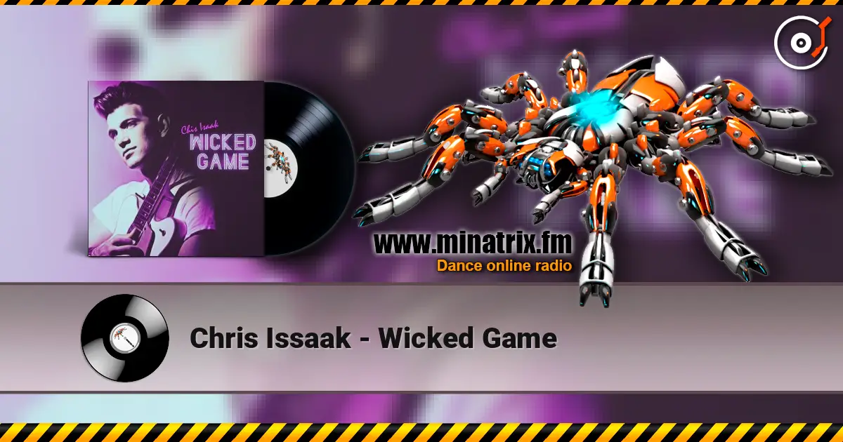 Chris Issaak - Wicked Game escuchar online en alta calidad | Minatrix.FM
