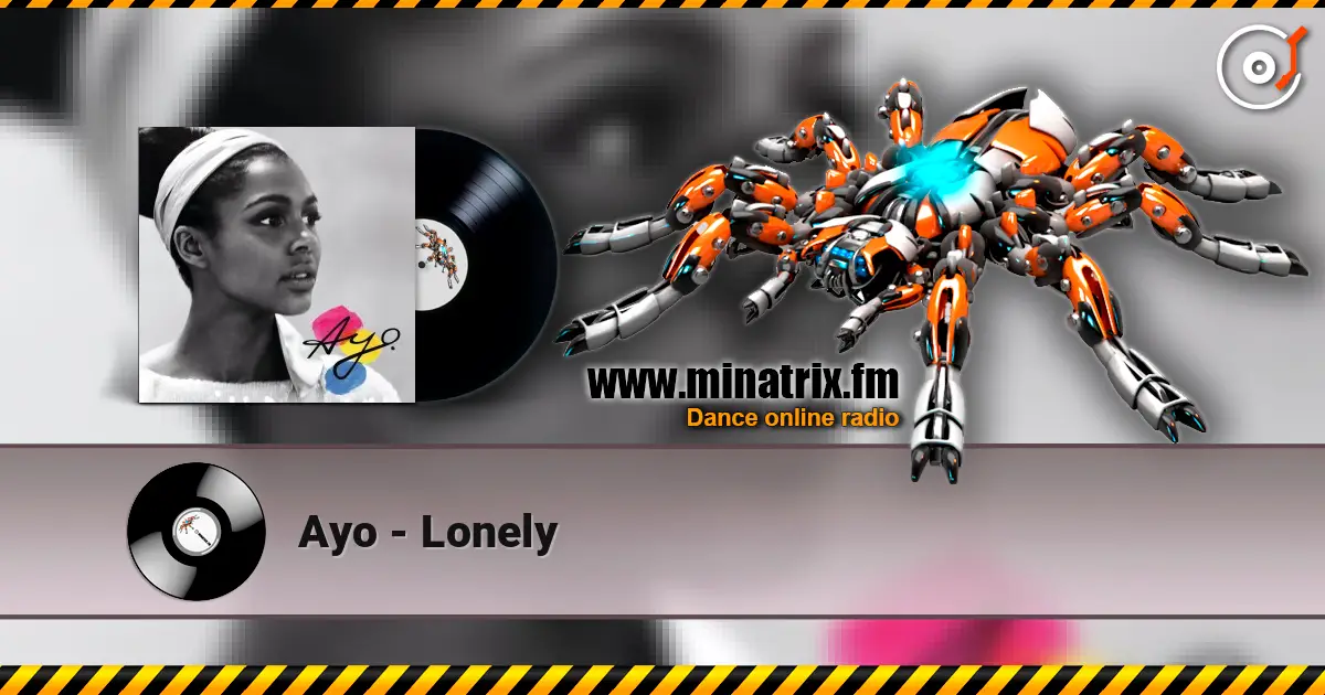 Ayo - Lonely escuchar online en alta calidad | Minatrix.FM
