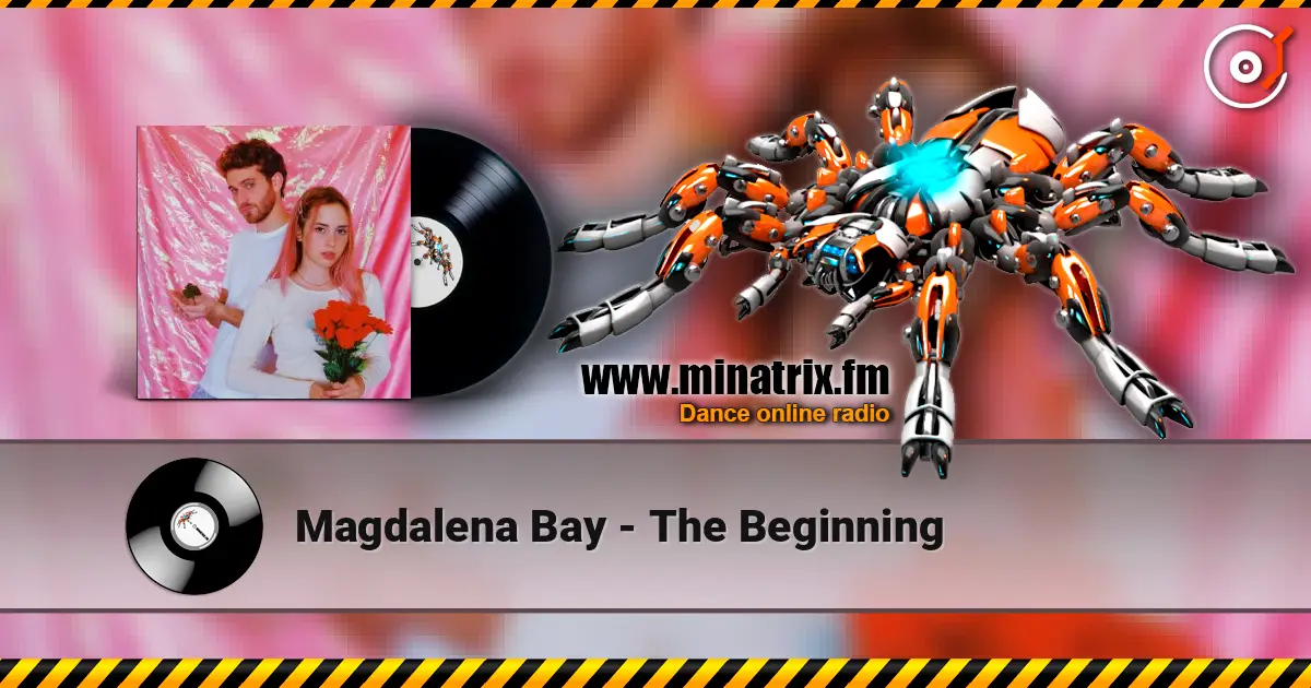 Magdalena Bay - The Beginning escuchar online en alta calidad | Minatrix.FM