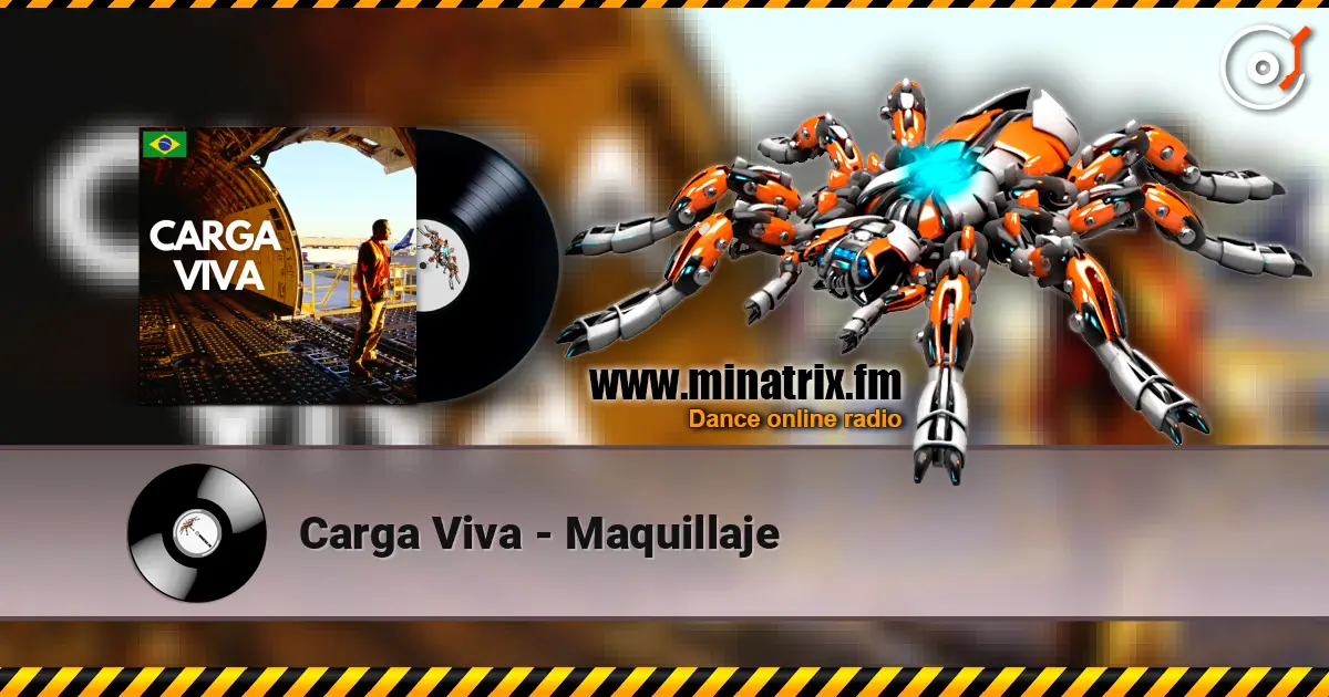 Carga Viva - Maquillaje escuchar online en alta calidad | Minatrix.FM