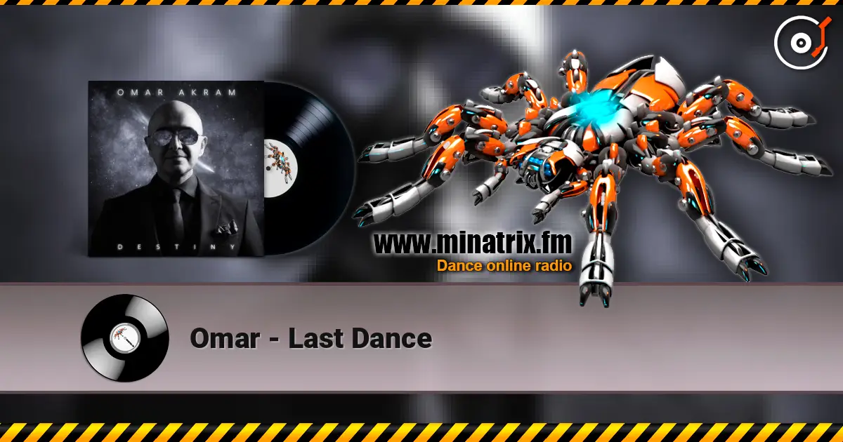 Omar - Last Dance escuchar online en alta calidad | Minatrix.FM