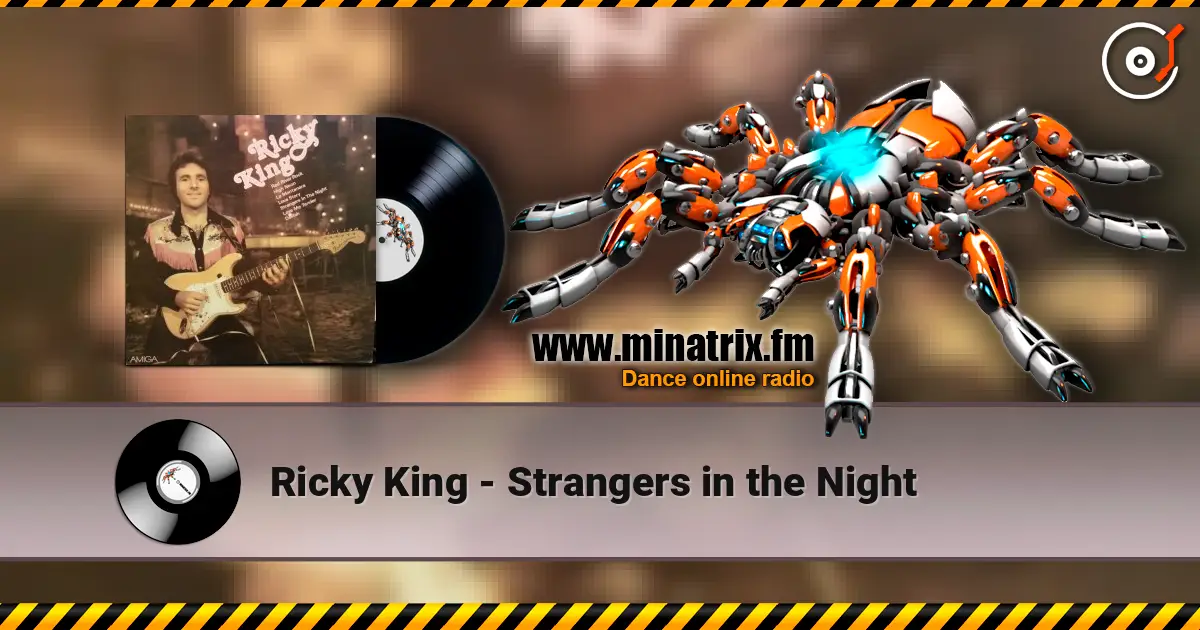 Ricky King - Strangers in the Night escuchar online en alta calidad | Minatrix.FM