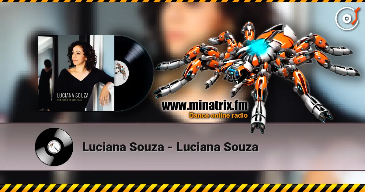 Luciana Souza - Luciana Souza escuchar online en alta calidad | Minatrix.FM