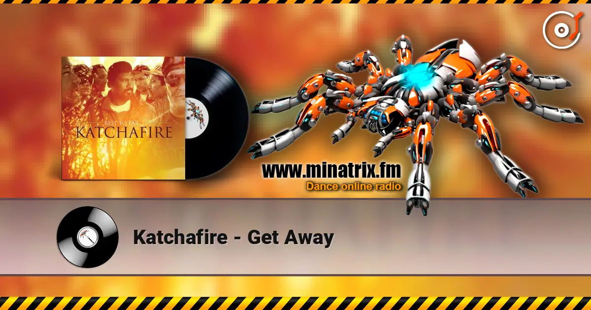 Katchafire - Get Away escuchar online en alta calidad | Minatrix.FM