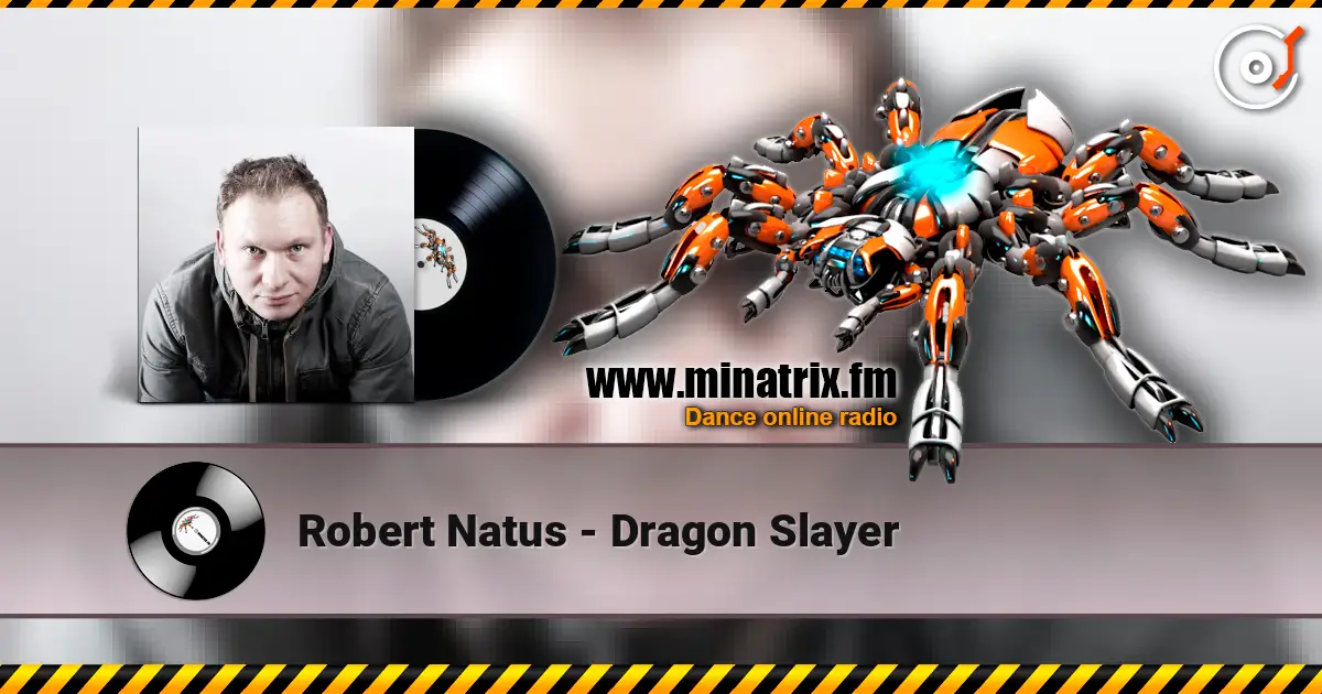 Robert Natus - Dragon Slayer escuchar online en alta calidad | Minatrix.FM