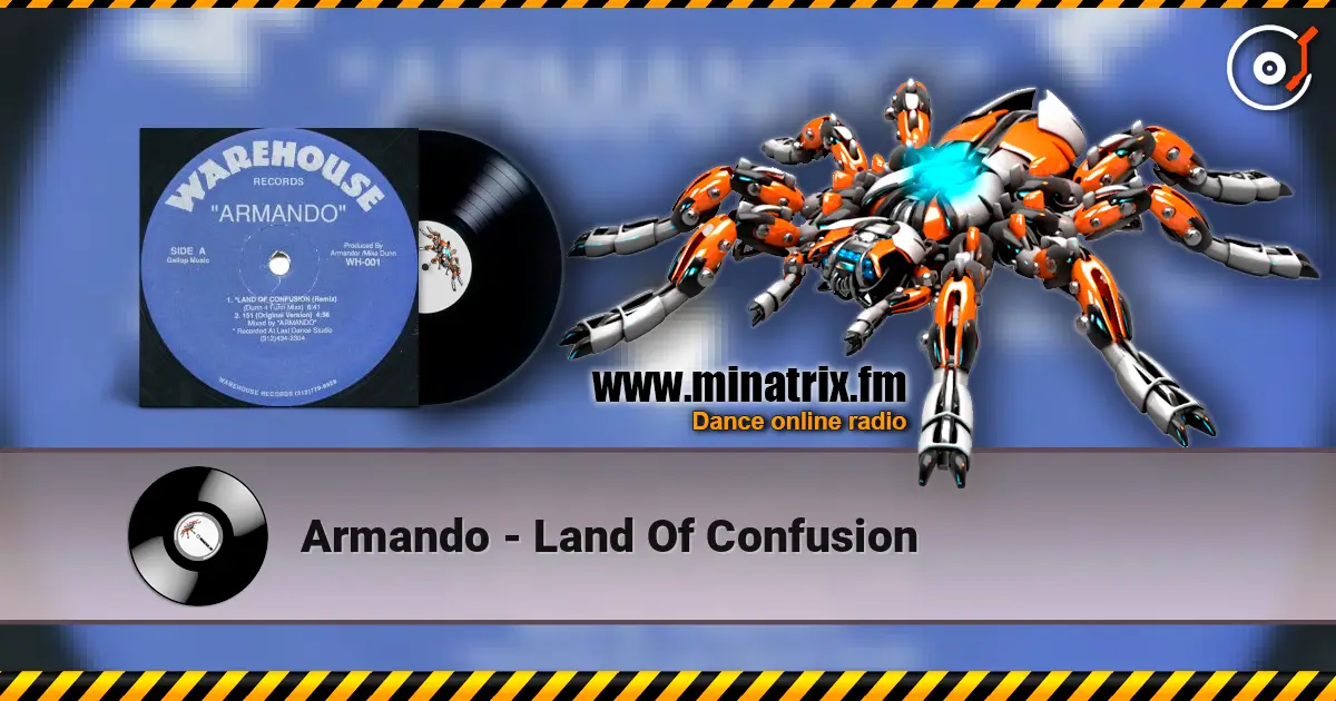 Armando - Land Of Confusion escuchar online en alta calidad | Minatrix.FM