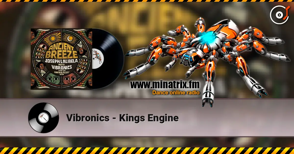 Vibronics - Kings Engine escuchar online en alta calidad | Minatrix.FM