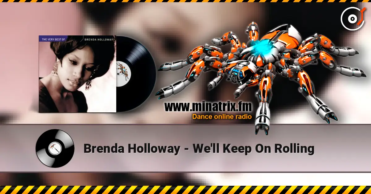 Brenda Holloway - We'll Keep On Rolling escuchar online en alta calidad | Minatrix.FM