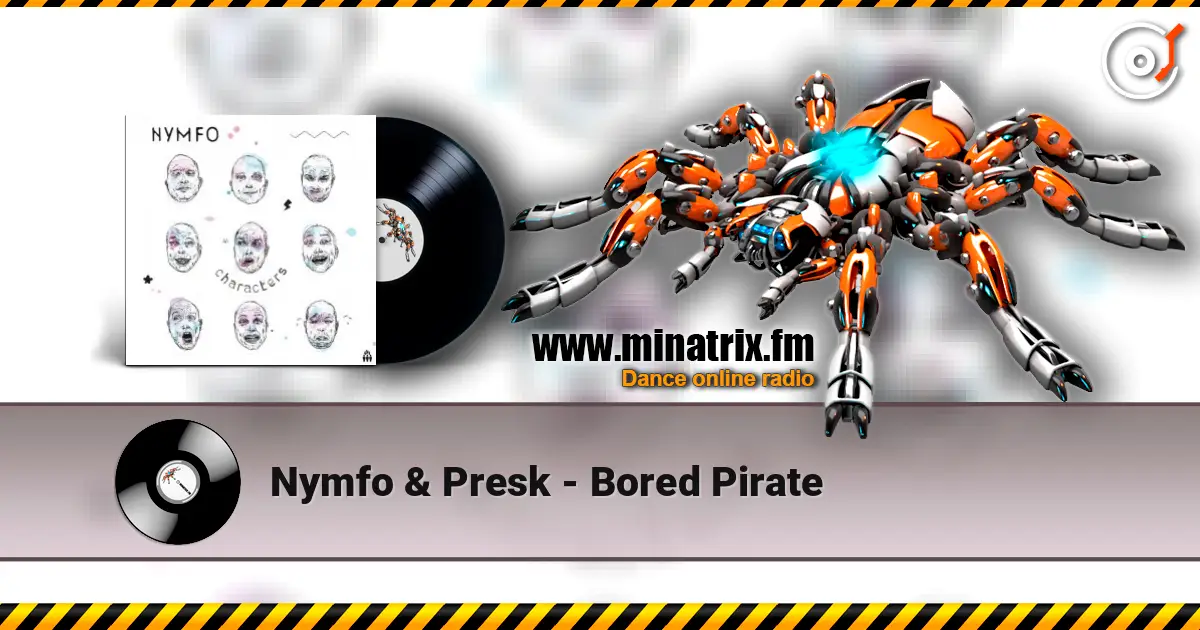 Nymfo & Presk - Bored Pirate escuchar online en alta calidad | Minatrix.FM