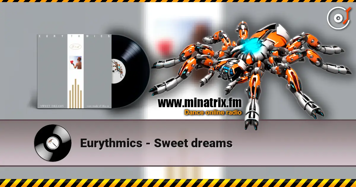 Eurythmics - Sweet dreams escuchar online en alta calidad | Minatrix.FM