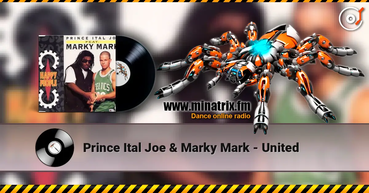 Prince Ital Joe & Marky Mark - United escuchar online en alta calidad | Minatrix.FM