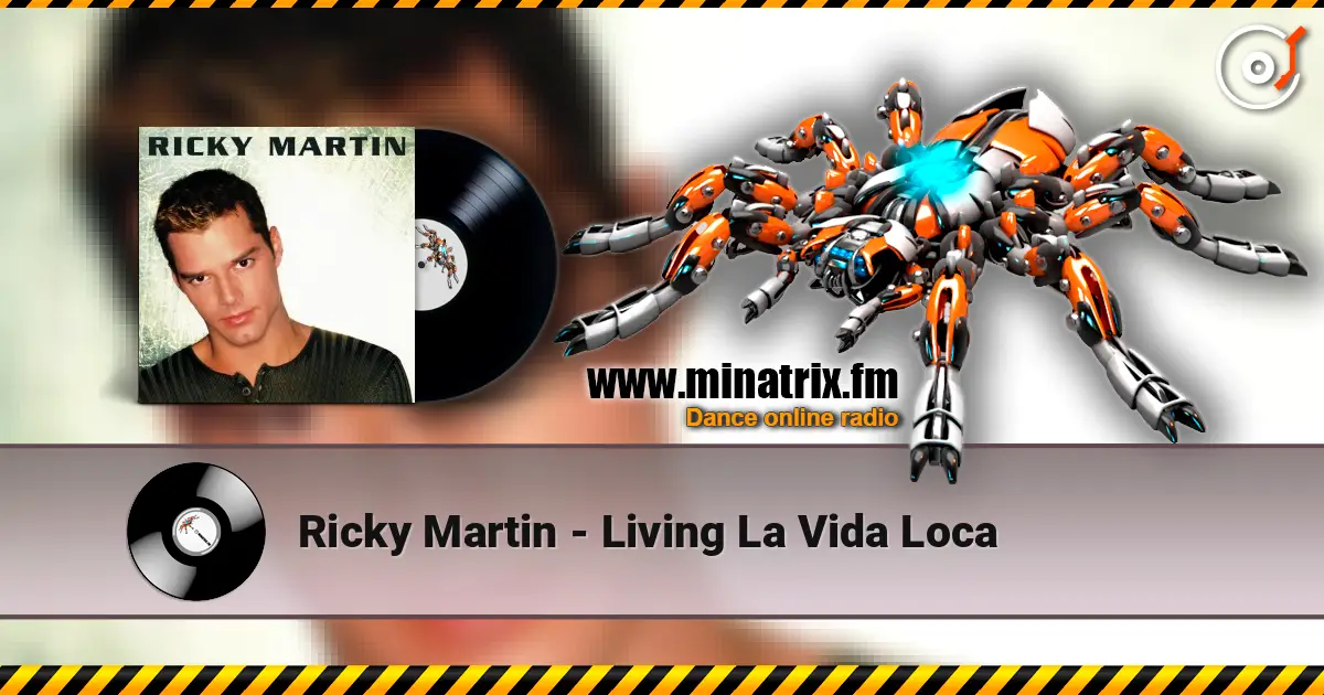 Ricky Martin - Living La Vida Loca escuchar online en alta calidad | Minatrix.FM