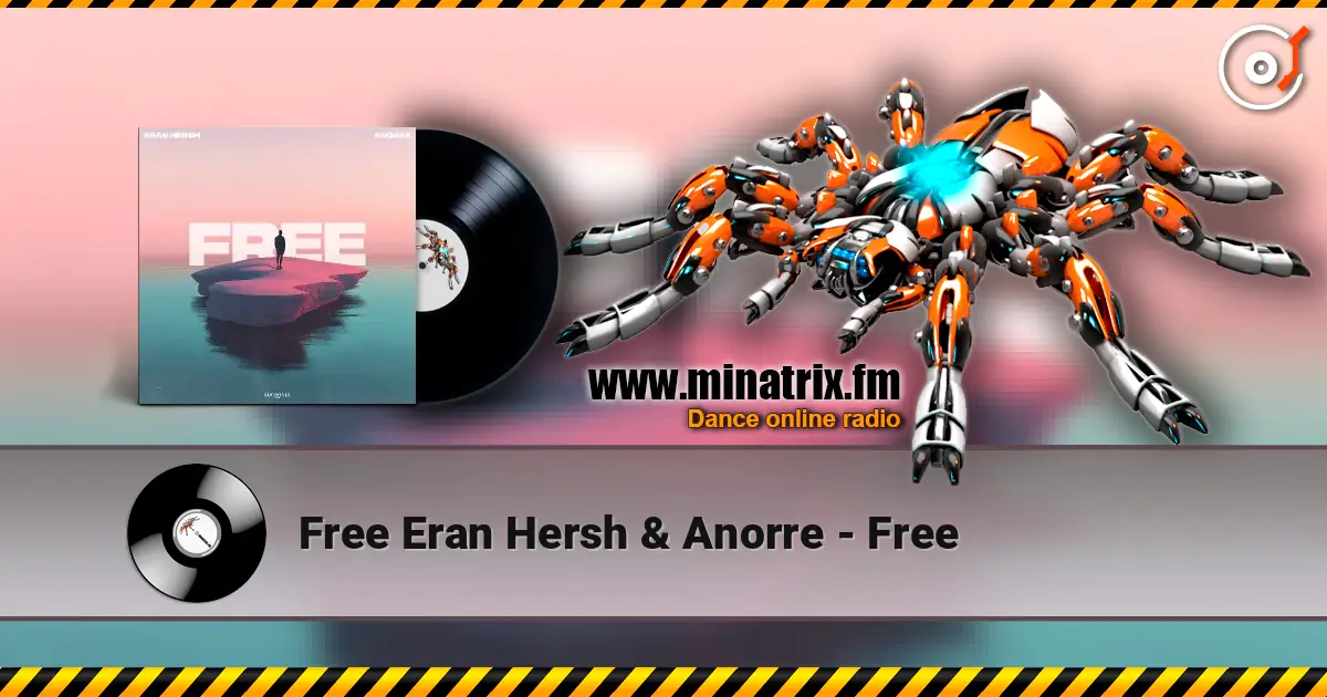 Free Eran Hersh & Anorre - Free escuchar online en alta calidad | Minatrix.FM