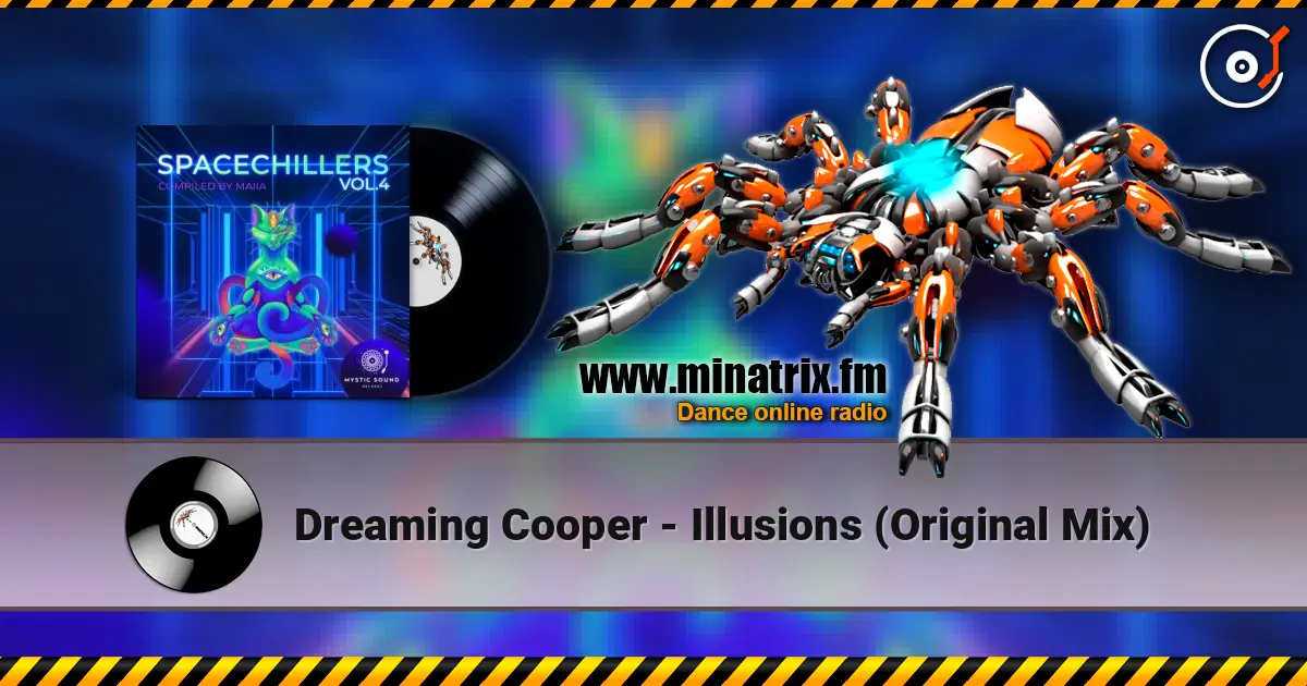 Dreaming Cooper - Illusions (Original Mix) escuchar online en alta calidad | Minatrix.FM