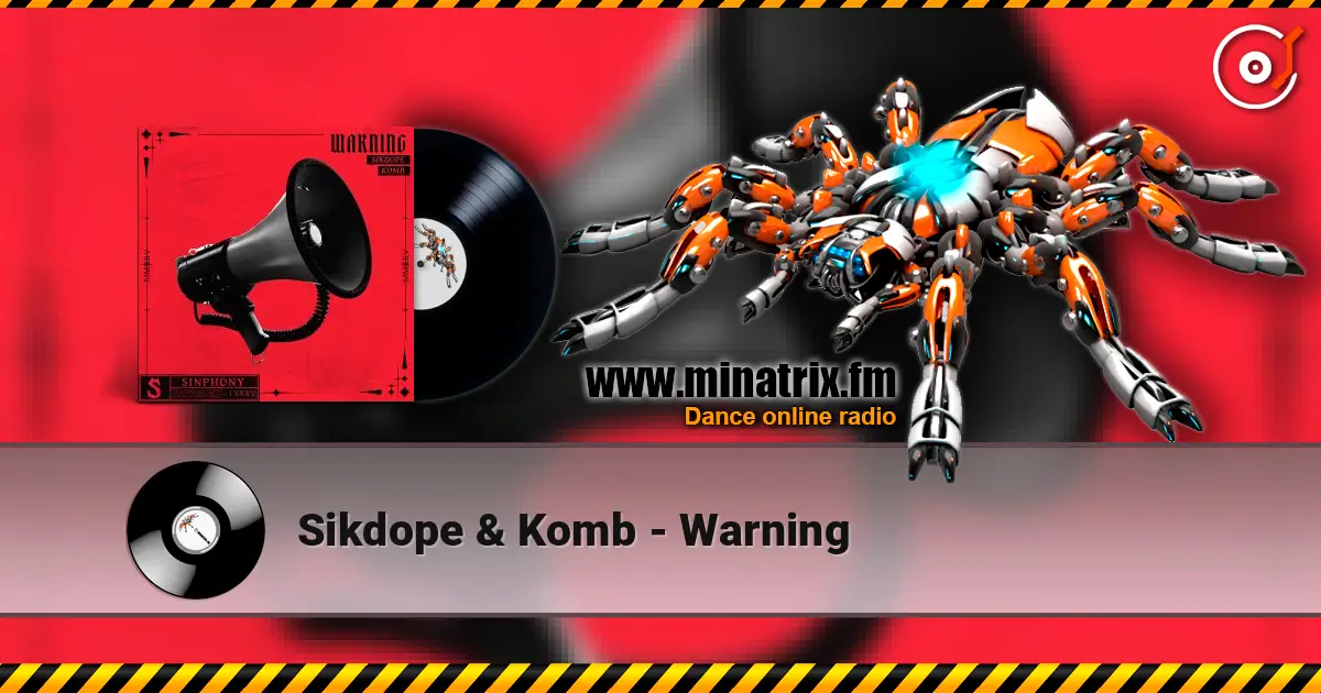 Sikdope & Komb - Warning escuchar online en alta calidad | Minatrix.FM
