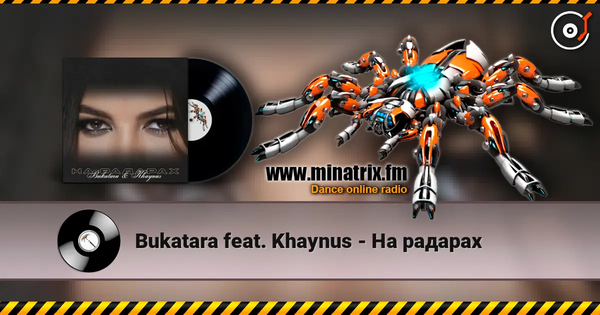 Bukatara feat. Khaynus - На радарах escuchar online en alta calidad | Minatrix.FM