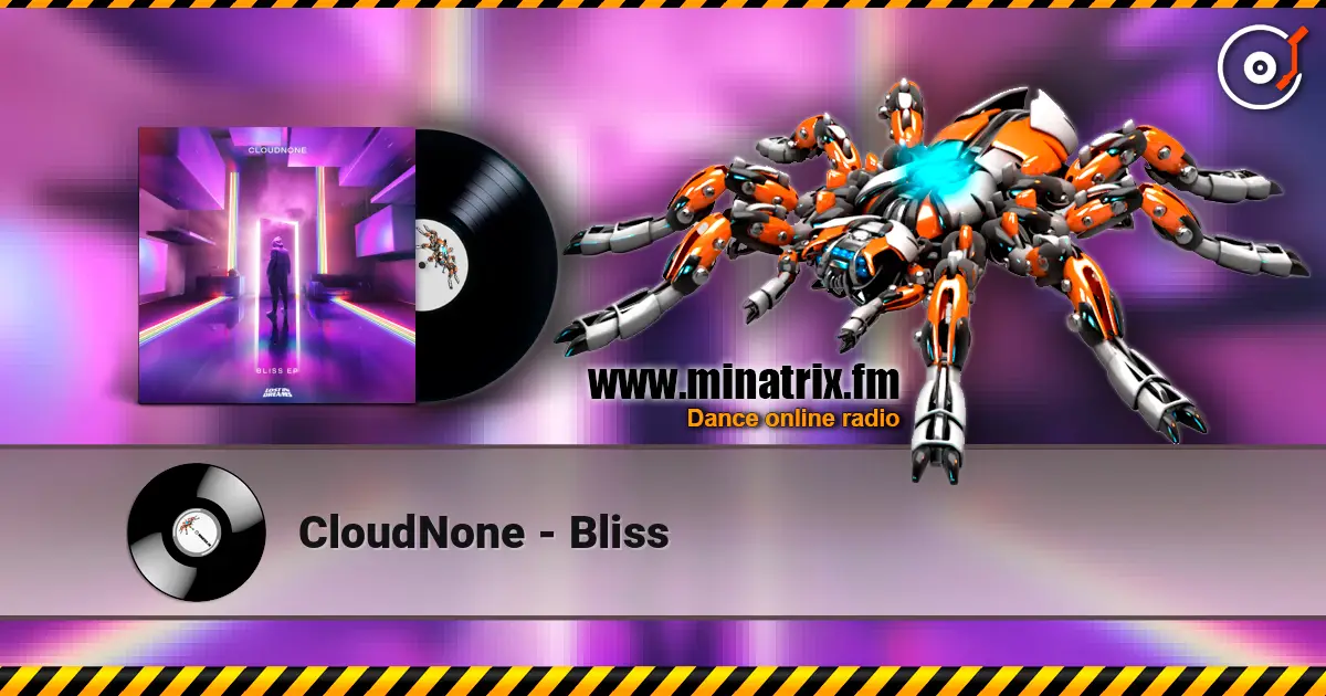 CloudNone - Bliss escuchar online en alta calidad | Minatrix.FM