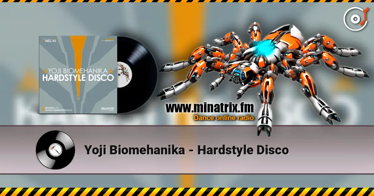 Yoji Biomehanika - Hardstyle Disco escuchar online en alta calidad | Minatrix.FM