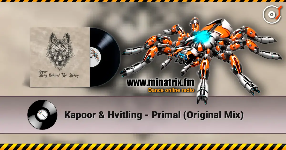 Kapoor & Hvitling - Primal (Original Mix) escuchar online en alta calidad | Minatrix.FM