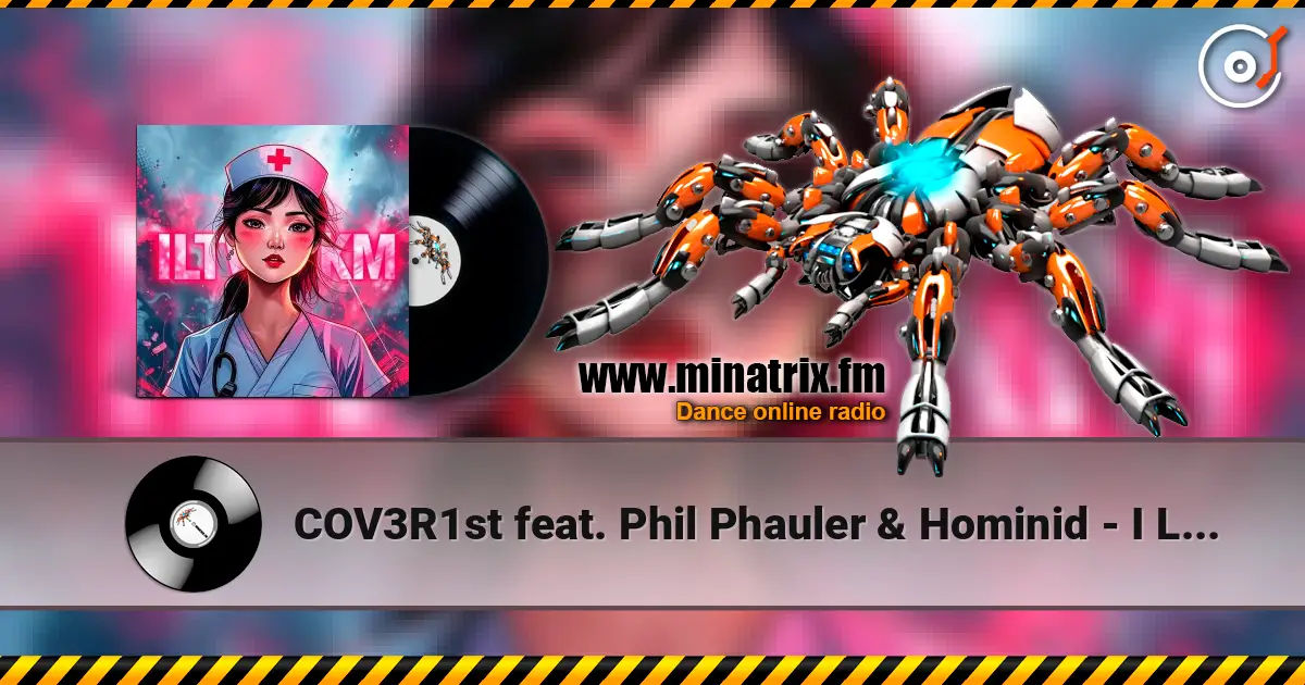 COV3R1st feat. Phil Phauler & Hominid - I Like The Way You Kiss Me escuchar online en alta calidad | Minatrix.FM