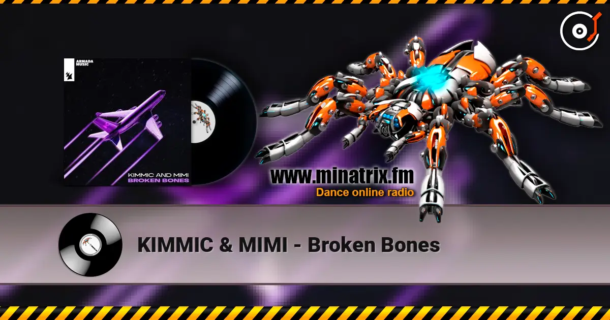 KIMMIC & MIMI - Broken Bones escuchar online en alta calidad | Minatrix.FM