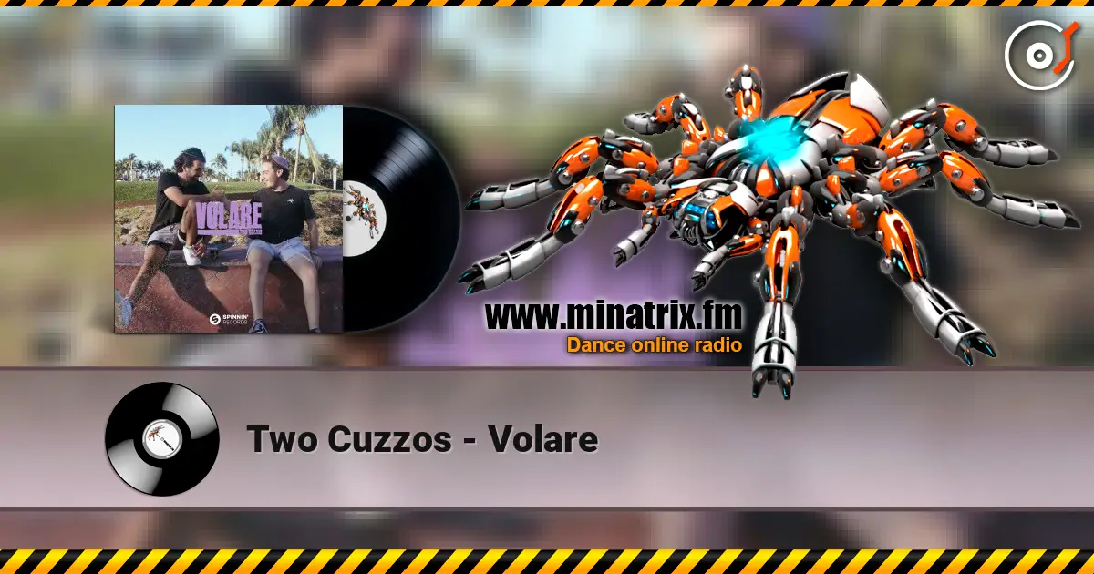 Two Cuzzos - Volare escuchar online en alta calidad | Minatrix.FM