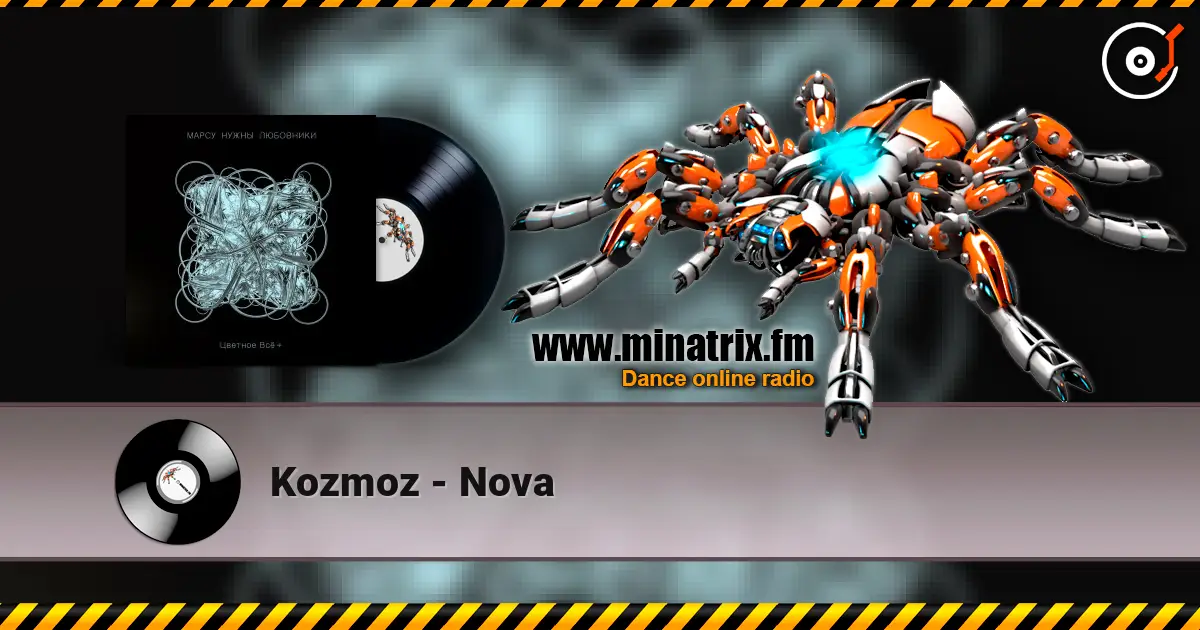 Kozmoz - Nova escuchar online en alta calidad | Minatrix.FM