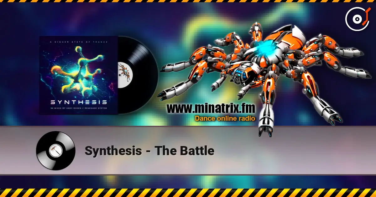 Synthesis - The Battle escuchar online en alta calidad | Minatrix.FM