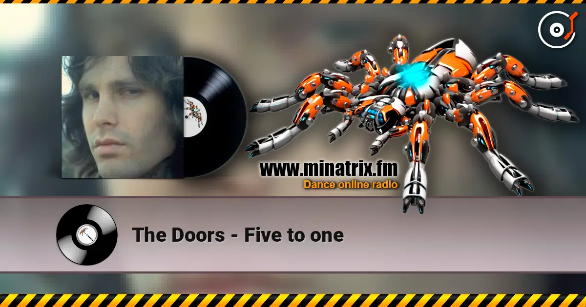 The Doors - Five to one escuchar online en alta calidad | Minatrix.FM