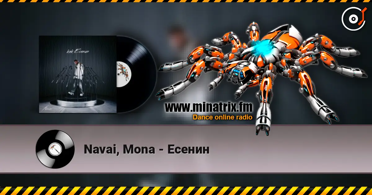 Navai, Mona - Есенин escuchar online en alta calidad | Minatrix.FM