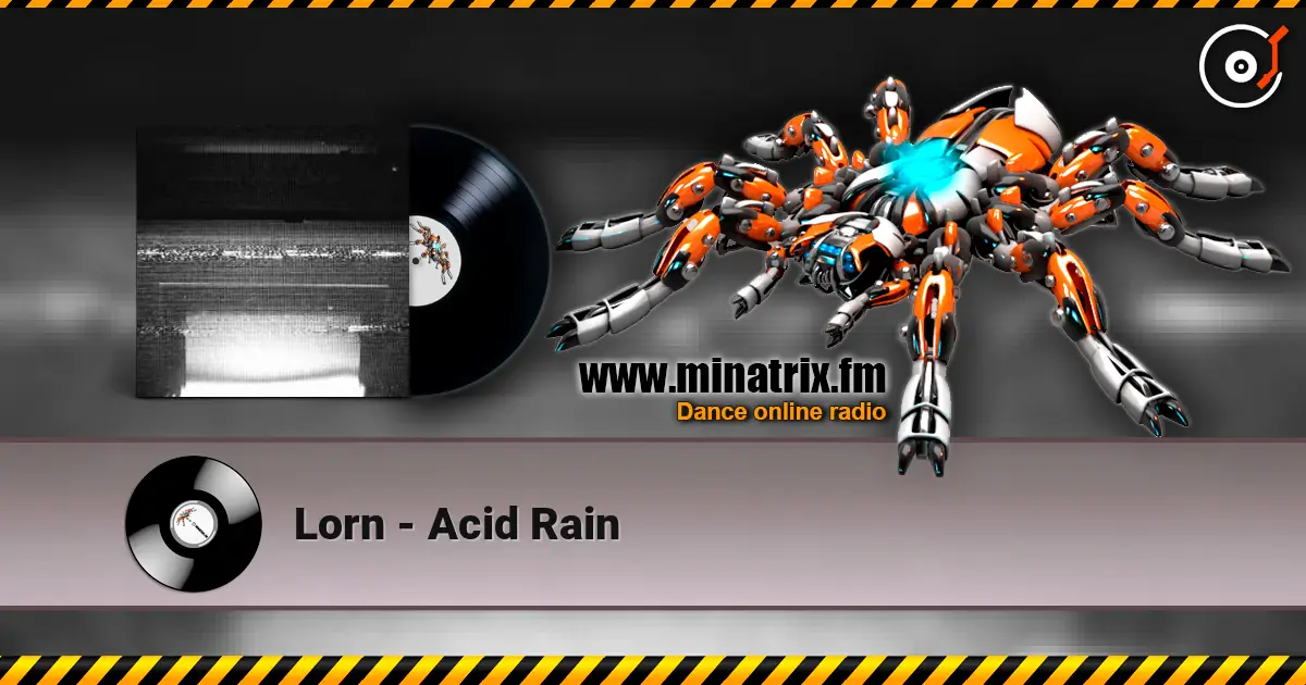 Lorn - Acid Rain escuchar online en alta calidad | Minatrix.FM