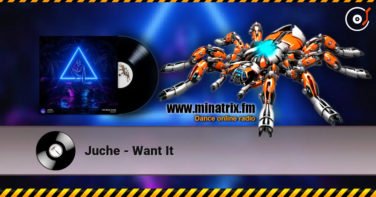 Juche - Want It escuchar online en alta calidad | Minatrix.FM