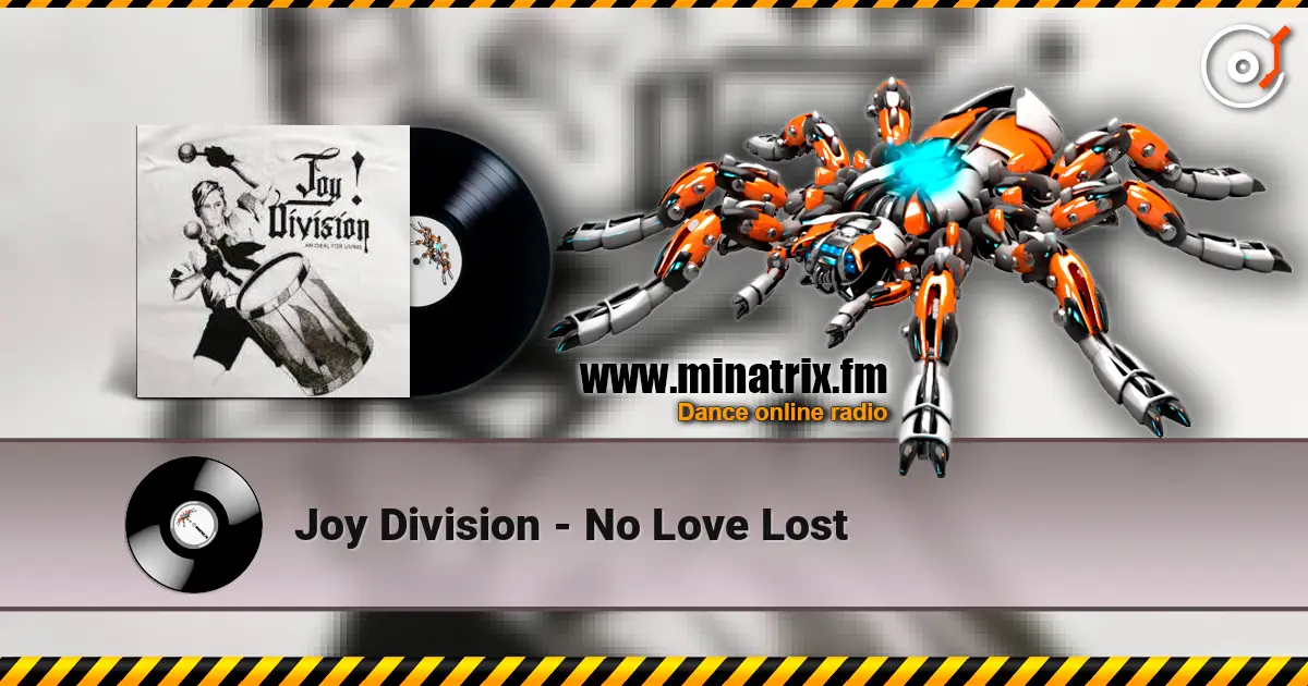 Joy Division - No Love Lost escuchar online en alta calidad | Minatrix.FM