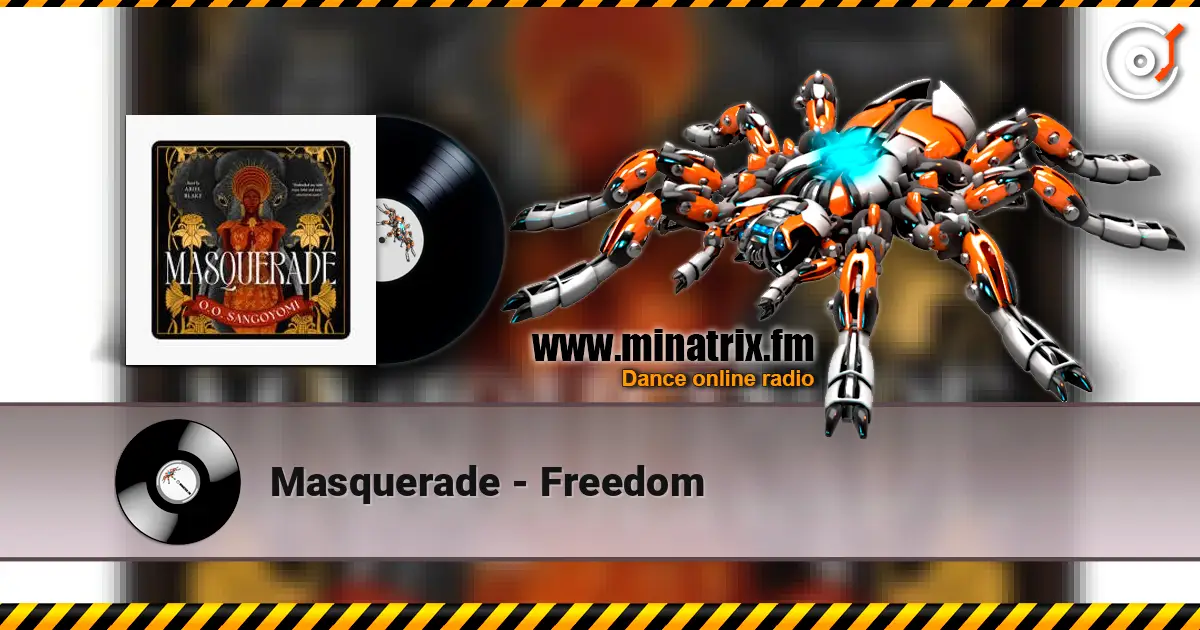 Masquerade - Freedom escuchar online en alta calidad | Minatrix.FM