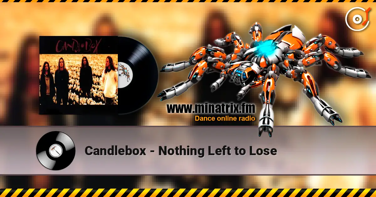 Candlebox - Nothing Left to Lose escuchar online en alta calidad | Minatrix.FM