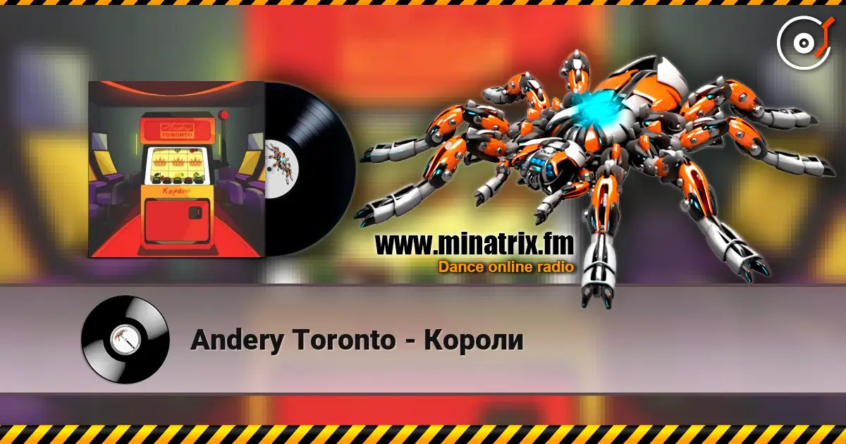 Andery Toronto - Короли escuchar online en alta calidad | Minatrix.FM