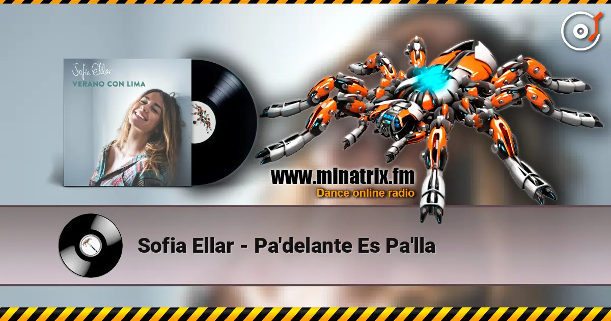 Sofia Ellar - Pa'delante Es Pa'lla escuchar online en alta calidad | Minatrix.FM