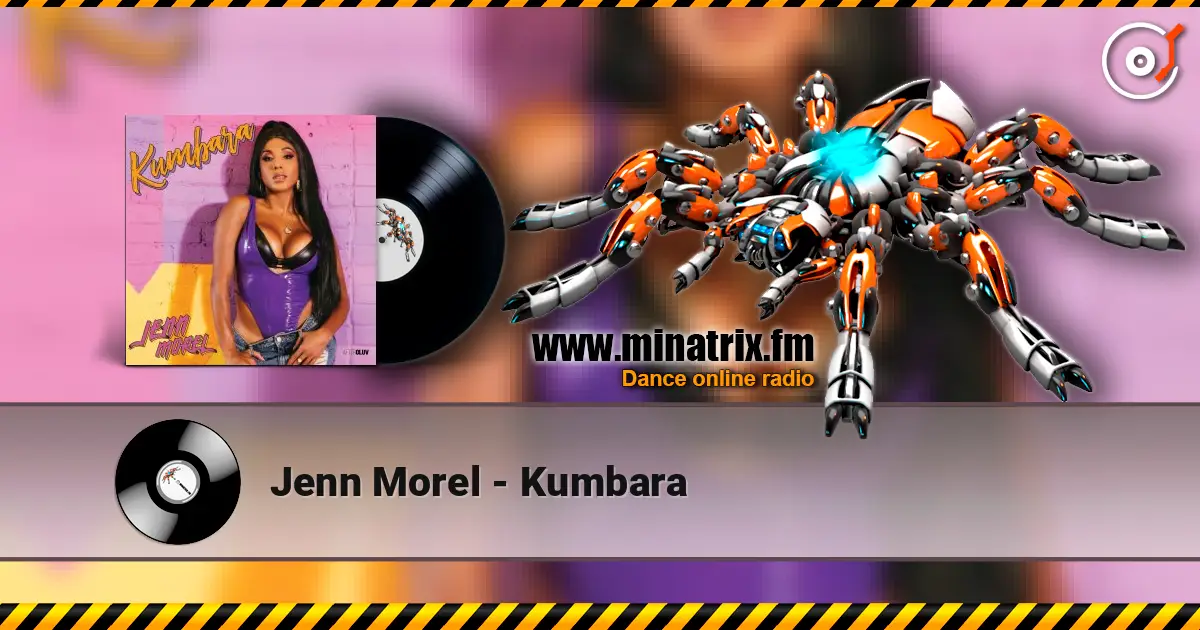 Jenn Morel - Kumbara escuchar online en alta calidad | Minatrix.FM