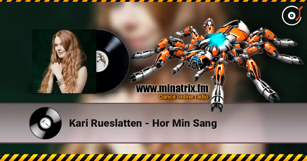 Kari Rueslatten - Hor Min Sang escuchar online en alta calidad | Minatrix.FM