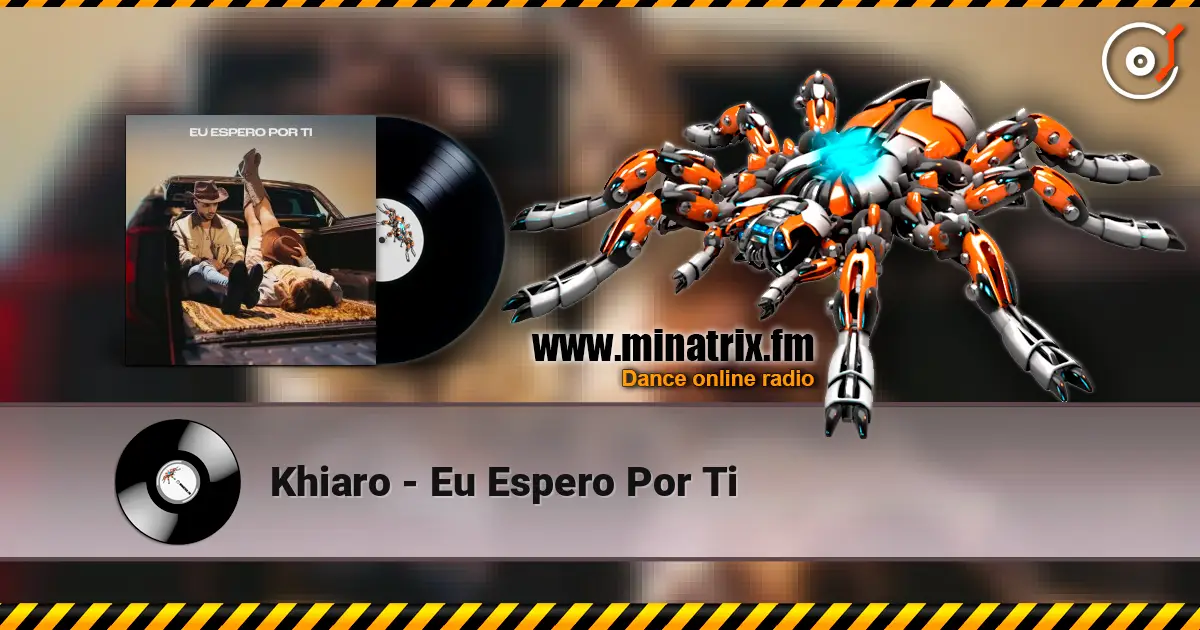 Khiaro - Eu Espero Por Ti escuchar online en alta calidad | Minatrix.FM