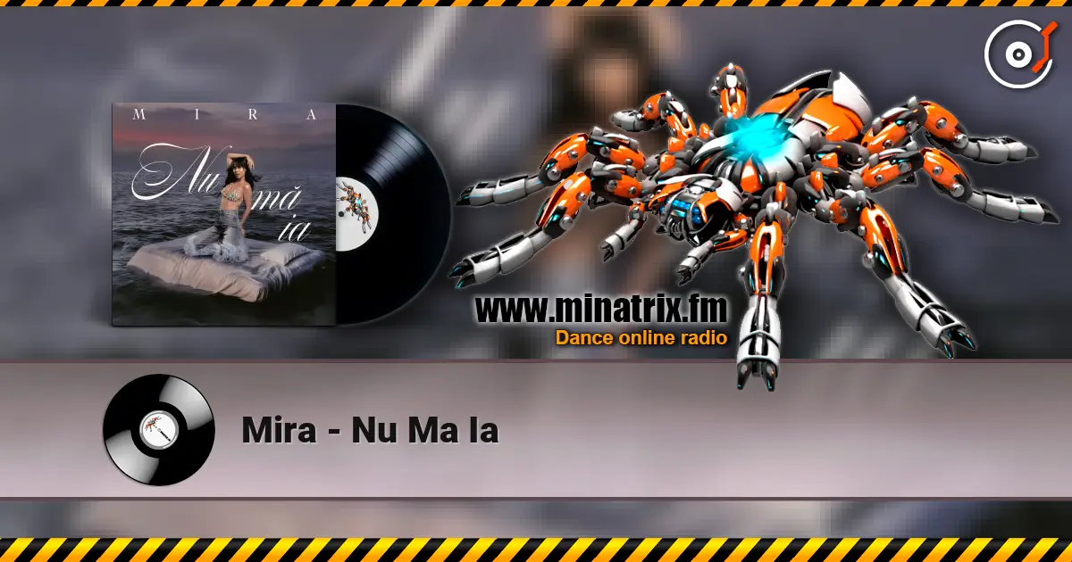Mira - Nu Ma Ia escuchar online en alta calidad | Minatrix.FM