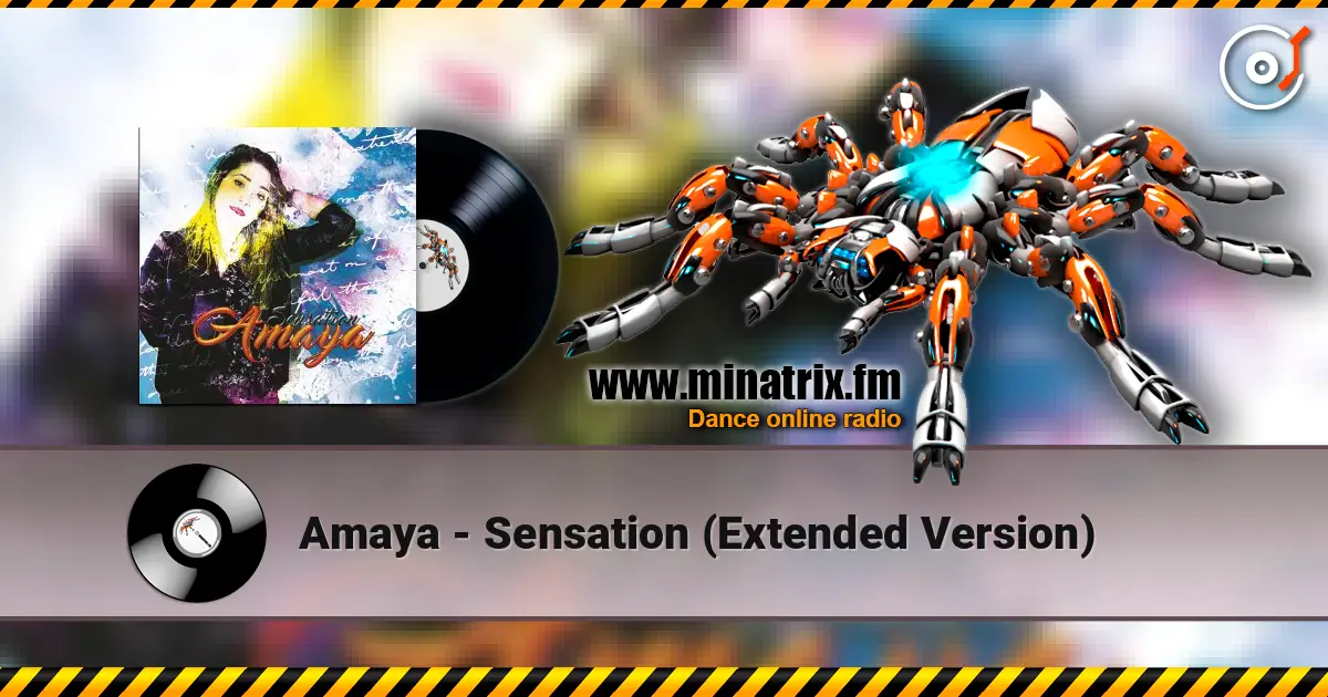 Amaya - Sensation (Extended Version) escuchar online en alta calidad | Minatrix.FM