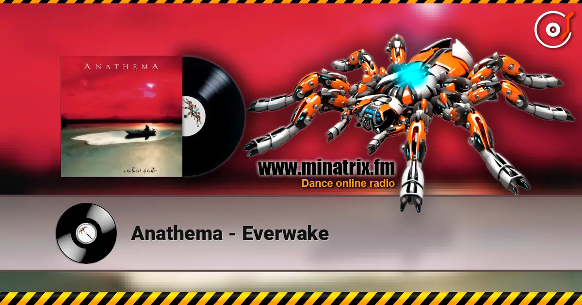 Anathema - Everwake escuchar online en alta calidad | Minatrix.FM